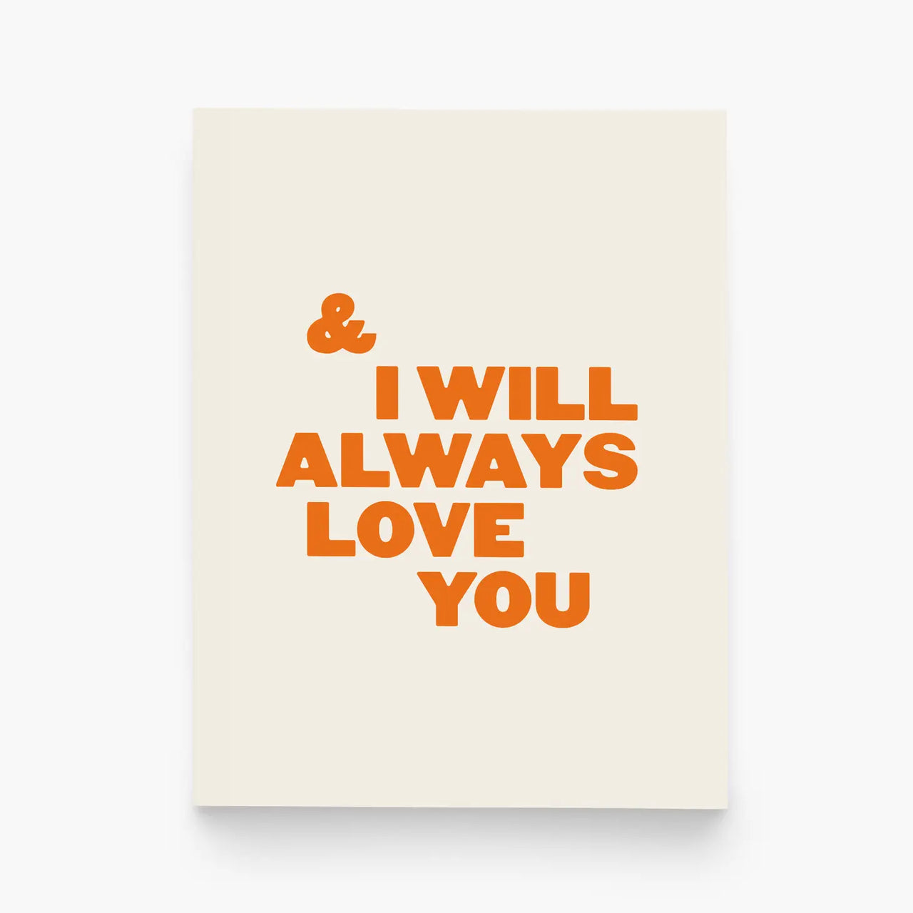 & I WILL ALWAYS LOVE YOU CARD