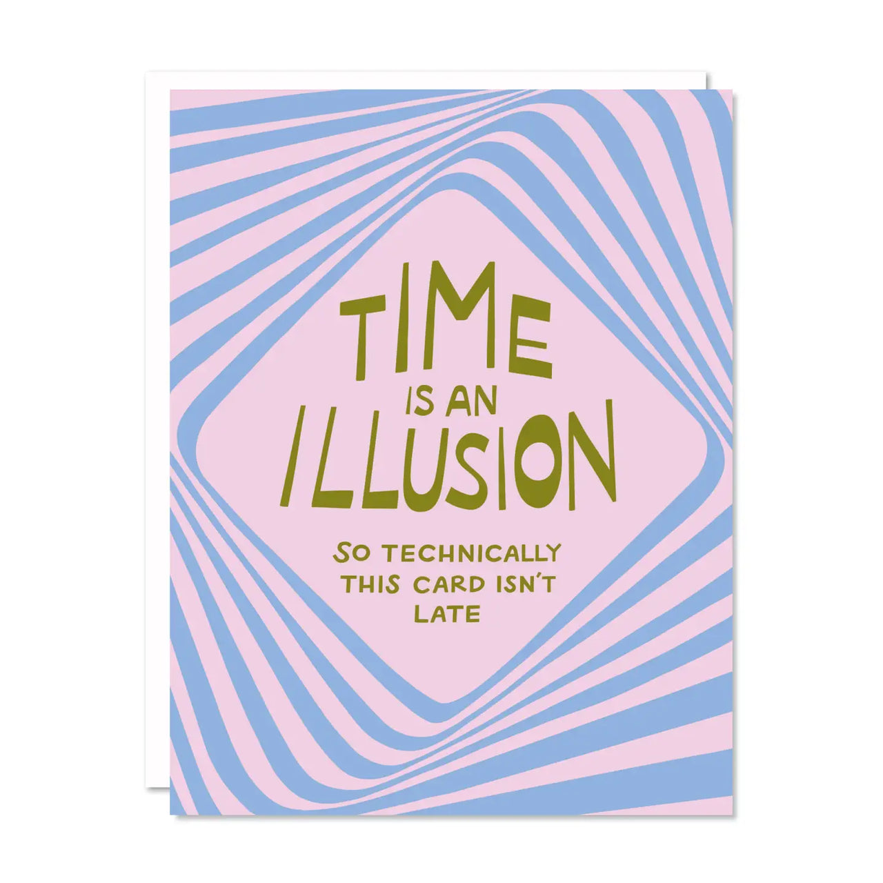 TIME IS AN ILLUSION CARD