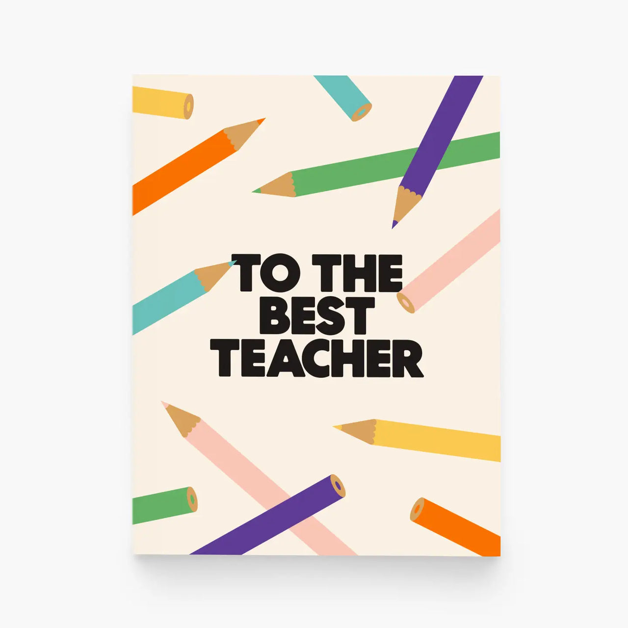 TO THE BEST TEACHER CARD